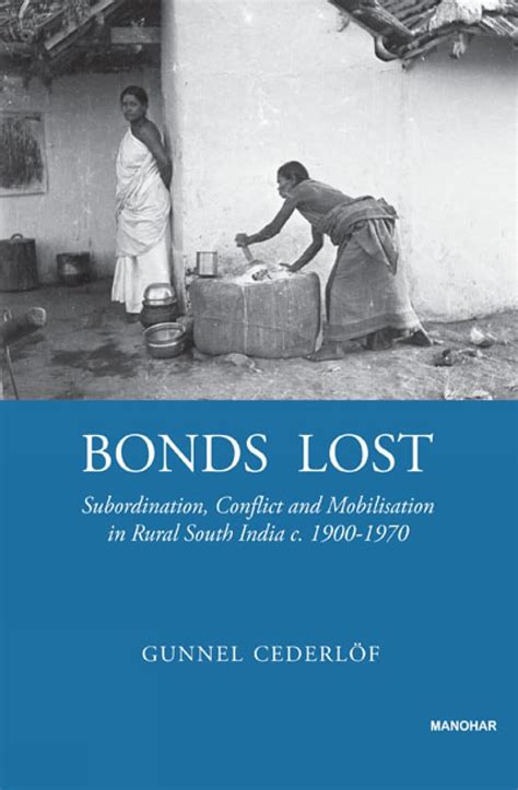 Buy Bonds Lost: Subordination Conflict and Mobilisation in Rural South ...
