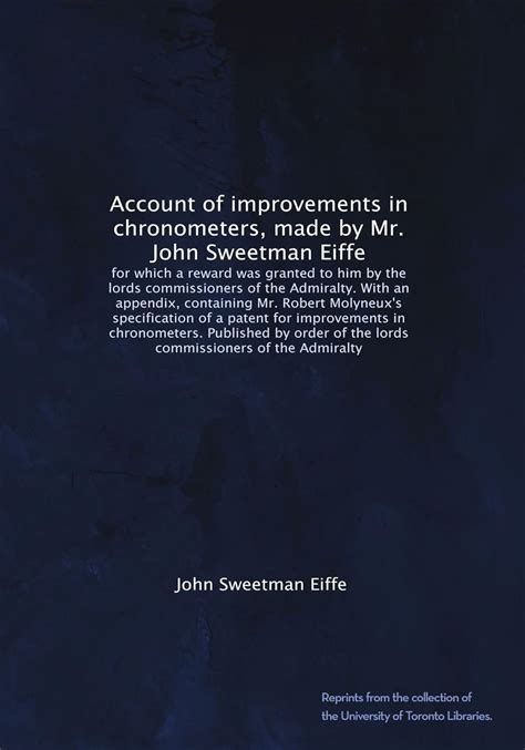 Account of improvements in chronometers, made by Mr. John Sweetman ...