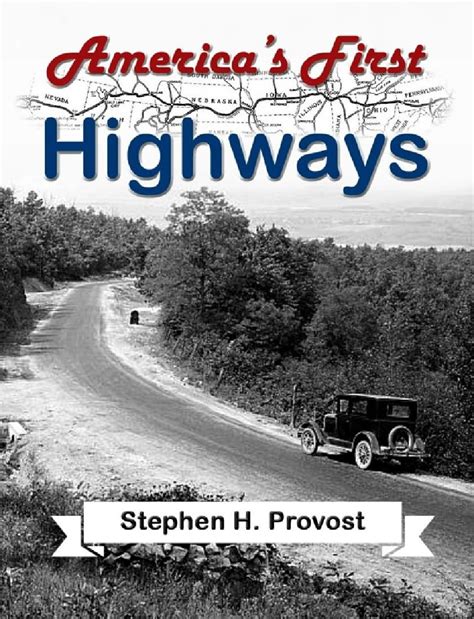America's First Highways (America's Historic Highways Book 1) eBook ...