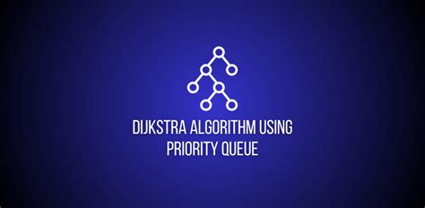 Image result for Dijkstra Algorithm Java Priority Queue