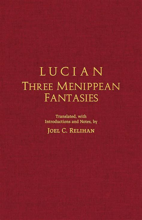 Buy Lucian: Three Menippean Fantasies Book Online at Low Prices in ...