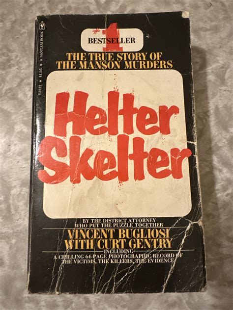 Helter Skelter : The True Story of the Manson Murder by Curt Gentry and ...