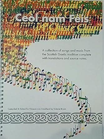Buy Ceol nam Feis: Collection of Songs and Music from the Scottish ...