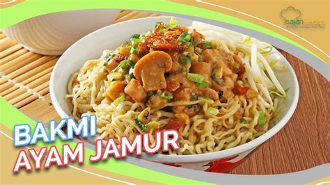Resep Bakmi Ayam Jamur, Semua Pasti Suka!   YouTube