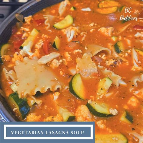 Vegetarian Lasagna Soup - BC Dietitians