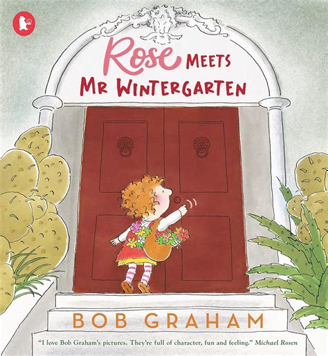 Rose Meets Mr Wintergarten : Graham, Bob, Graham, Bob: Amazon.co.uk: Books