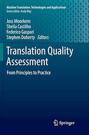 Buy Translation Quality Assessment: From Principles to Practice: 1 ...