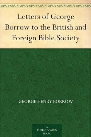 Letters of George Borrow to the British and Foreign Bible Society eBook ...