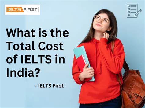 What is the Total Cost of IELTS in India?