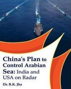 China's Plan to Control Arabian Sea: India and USA on Radar: Buy China ...