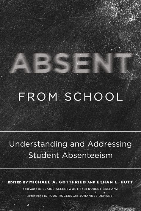Buy Absent from School: Understanding and Addressing Absenteeism Book ...