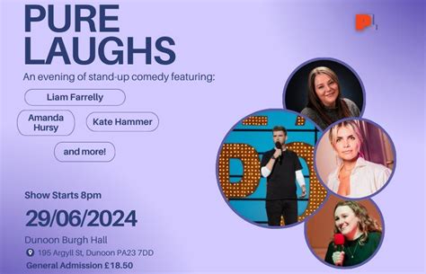 Pure Leo presents Pure Laughs , 195 Argyll Street, PA23 7DD Dunoon ...
