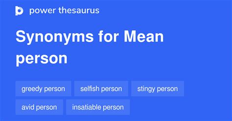 MEAN PERSON Synonyms: 380 Similar Words & Phrases