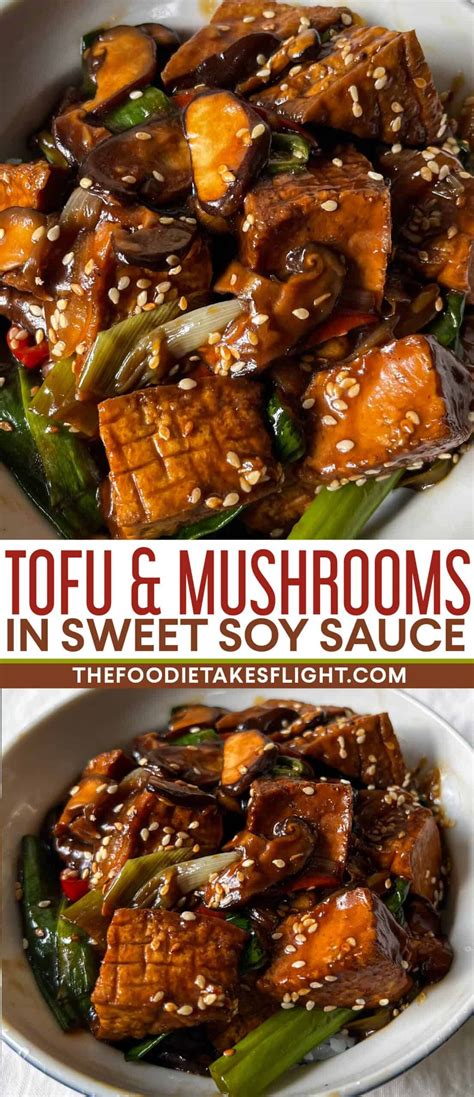 Tofu and Mushrooms in a Sweet Soy Sauce | Recipe | Firm tofu recipes ...