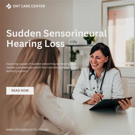 Understanding Sudden Sensorineural Hearing Loss: Causes and Symptoms - ENT Care Center