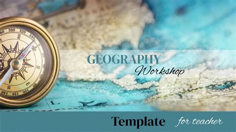 Geography Google Slides Template: Engaging & Professional