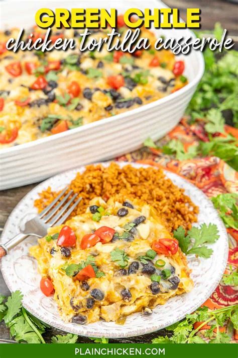 Green Chile Chicken Tortilla Casserole - Plain Chicken