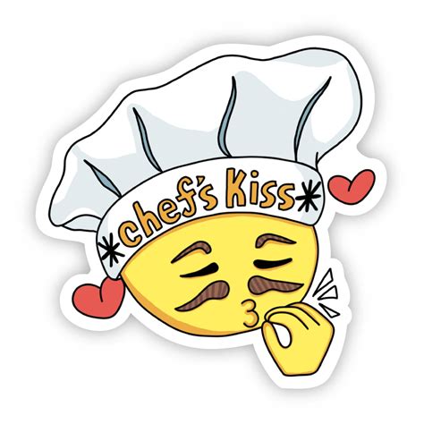 Chef's Kiss Sticker – Big Moods