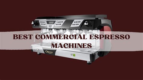 Best Commercial Espresso Machines 2026 – Coffee Machine Reviews & All ...