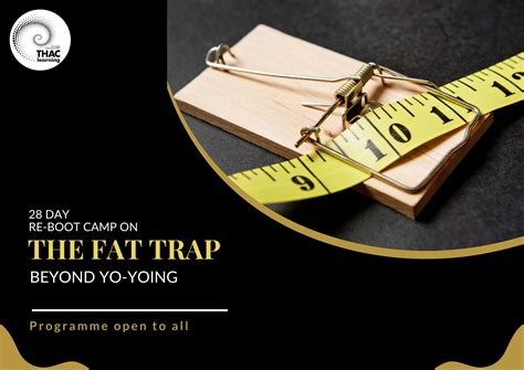 THE FAT TRAP