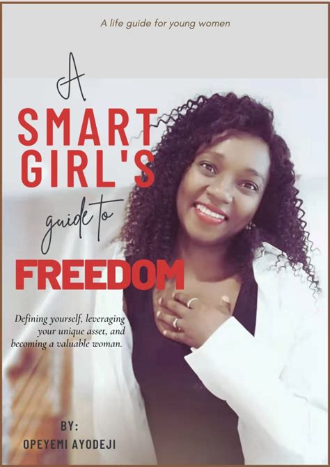 Buy A SMART GIRL'S guide to FREEDOM (Step by step e-book/guide) by Opeyemi Ayodeji on Selar