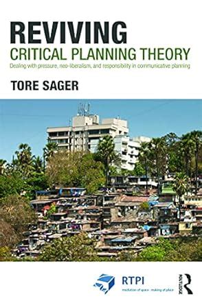 Buy Reviving Critical Planning Theory: Dealing With Pressure, Neo ...