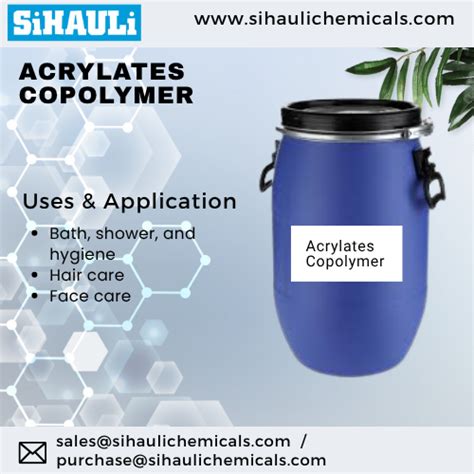 Acrylates Copolymer | Sihauli Chemicals