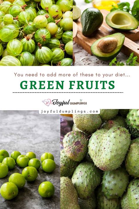 20 Best Green Fruits To Add To Your Diet! » Joyful Dumplings