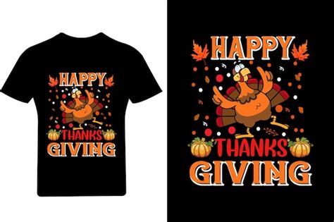 Happy thanksgiving t shirt design, turkey t shirt, cool, happy ...