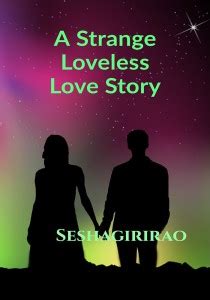 A strange loveless love story: Buy A strange loveless love story by ...