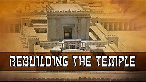 Rebuilding the Temple - Berean Baptist Church