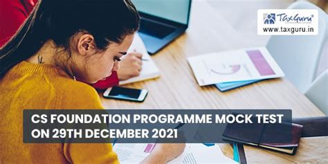 CS Foundation Programme Mock Test on 29th December 2021