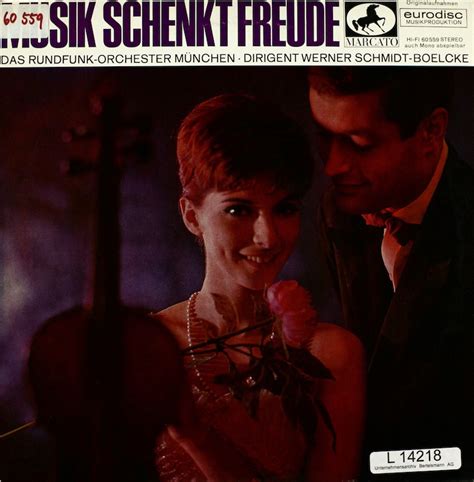 Werner Schmidt-Boelcke. Rundfunkorchester München. Musik schenkt Freude ...