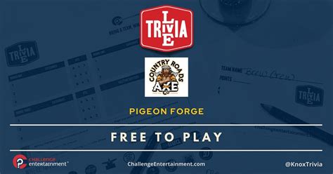 Weekly Live Trivia Nights at Country Roads Axe Company - Pigeon Forge ...
