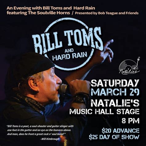 An Evening with Bill Toms and Hard Rain featuring The Soulville Horns ...