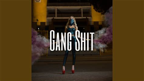 Gang Shit - YouTube