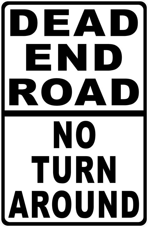 Image result for Dead-End Sign