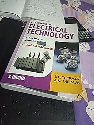 A Textbook of Electrical Technology - Volume II: AC and DC Machines ...