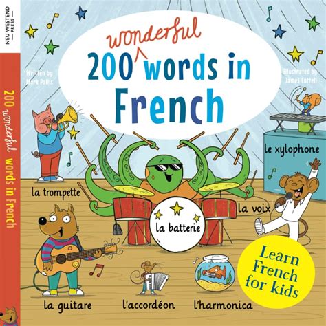 Learn French for kids: 200 wonderful words in French: First bilingual ...