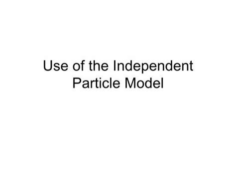 Independent Particle Model 的图像结果