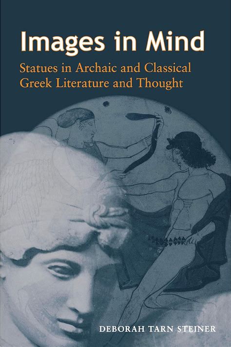 Images in Mind – Statues in Archaic & Classical Greek Literature ...