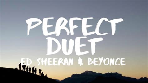 Ed Sheeran ‒ Perfect Duet (Lyrics) ft. Beyoncé Chords - Chordify