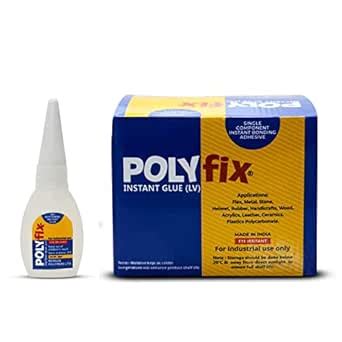 POLYFIX Acrylic Sheet Pasting Glue 20 Gm (Cyanoacrylate Adhesive Bond ...