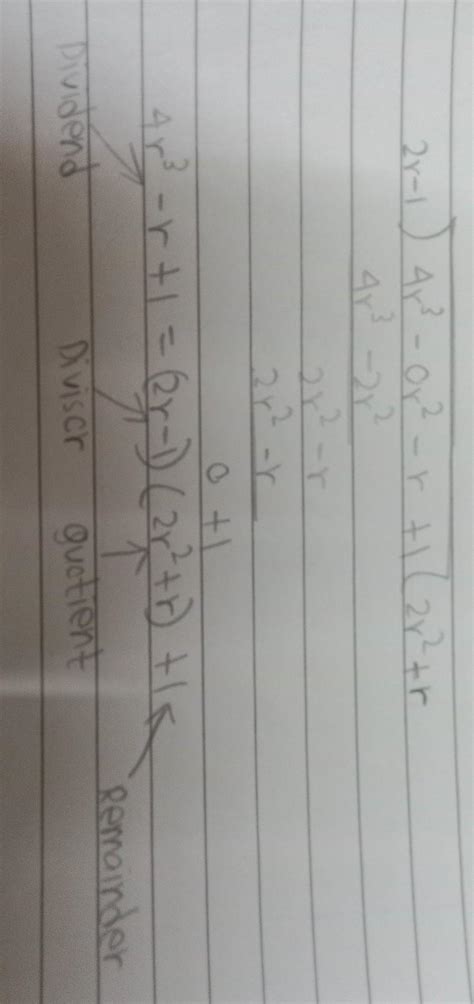 (4r³ - r + 1) by (2r - 1), - Brainly.in