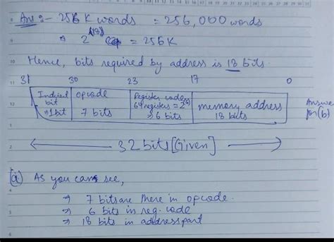A Computer uses a memory unit with 256K words of 32 bits each. A binary ...