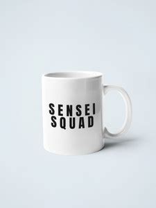 Epic Merch Sensei Squad Ceramic Coffee Mug Price in India - Buy Epic ...