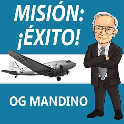 Misión: ¡Éxito! [Mission: Success!] (Audio Download): Og Mandino, Jose ...