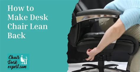 Image result for How to Get Computer Chair to Lean Back