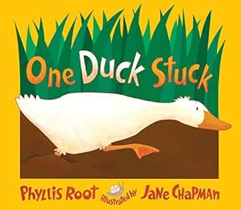 One Duck Stuck: A Mucky Ducky Counting Book eBook : Root, Phyllis ...