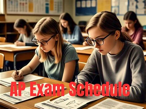 AP Exam Schedule 2025 - AP Central Exam Dates May 2025
